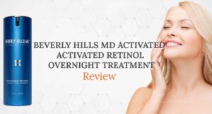 Beverly Hills MD Activated Retinol Overnight Treatment Reviews
