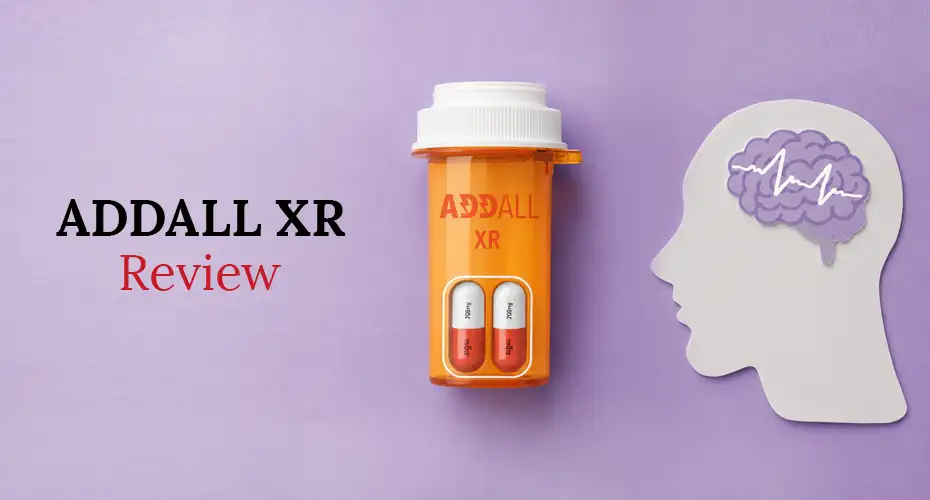 Addall XR Review: Great For Boosting Brain Function, Focus, and Energy?