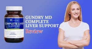 Gundry MD Complete Liver Support Review: Can This “Superhero Organ” Supplement Really Transform Your Energy and Wellness?