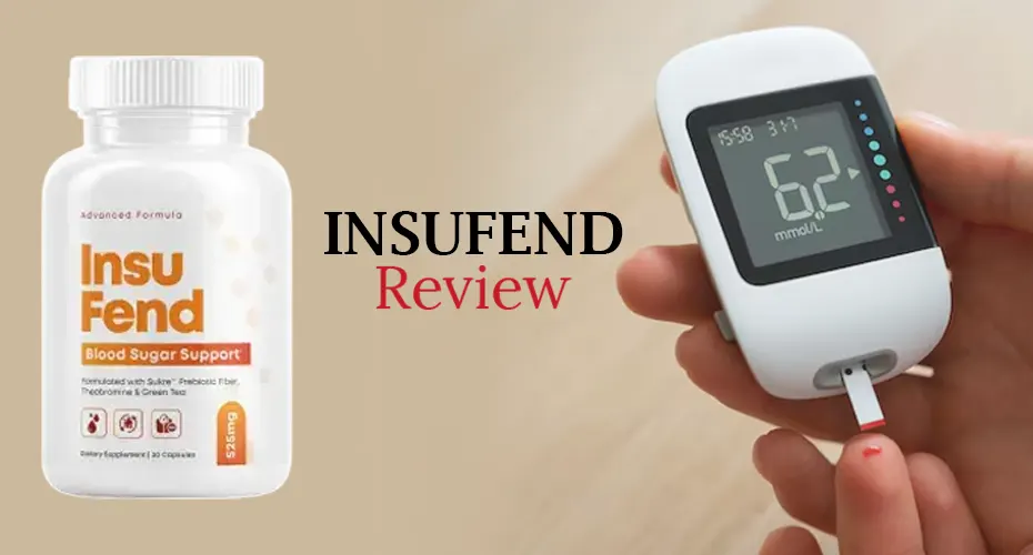 InsuFend Review: Is This the Solution for Stable Blood Sugar and Better Health?