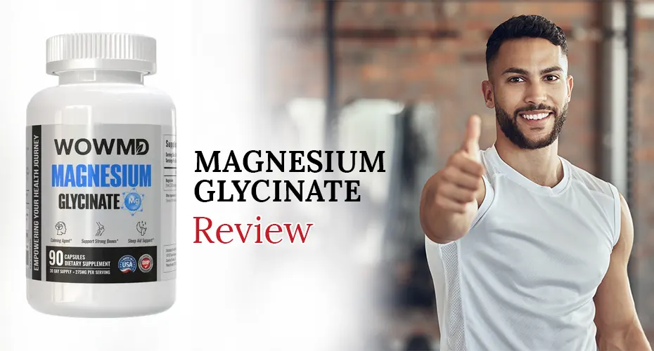 WOWMD Magnesium Glycinate