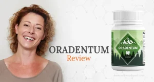 Oradentum Review: Complete Analysis of This Oral Health Supplement