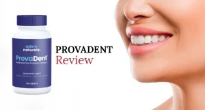 ProvaDent Review: A Comprehensive Analysis of This Oral Health Supplement