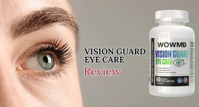 WOWMD Vision Guard Eye Care Review: Is It the Key to Healthier Eyes?