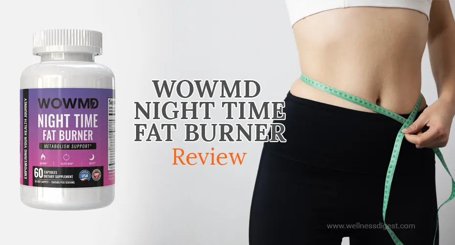 WOWMD Night Time Fat Burner